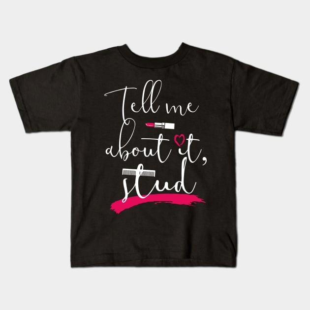 Grease. Tell me about it, stud. Kids T-Shirt by KsuAnn